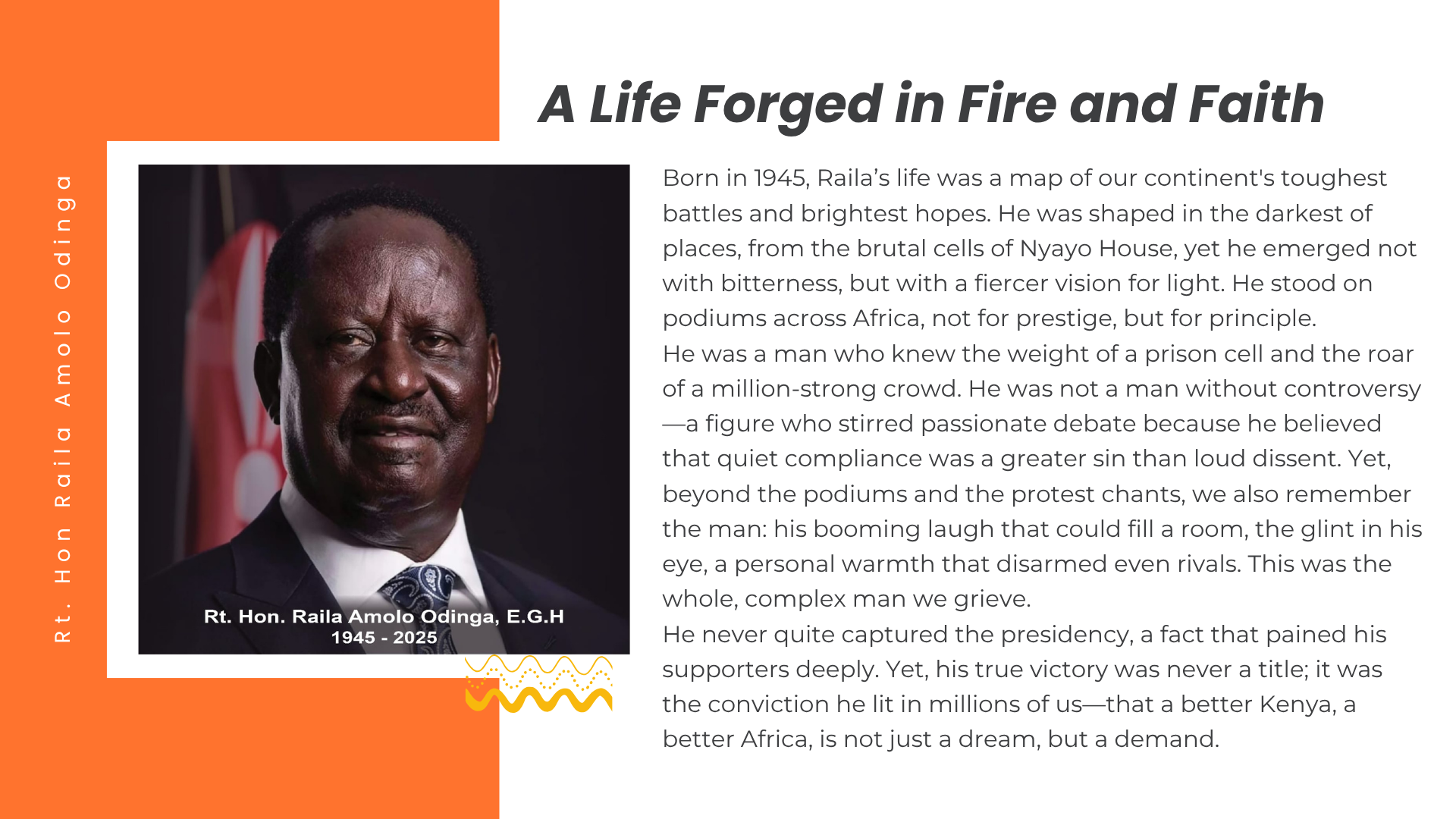 Raila Odinga - The Flame That Lit A Continent