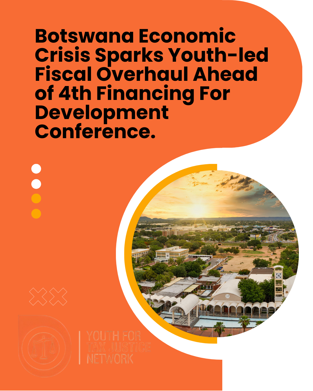 Botswana Economic Crisis Sparks Youth-led Fiscal Overhaul Ahead of 4th Financing For Development Conference.